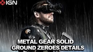 IGN News - Metal Gear Solid: Ground Zeroes Details