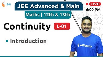 Introduction - Continuity (L-01) | Maths by Dangi Sir | JEE Advanced/Main