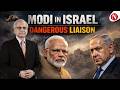 Modi in Israel | Dangerous Liaison | Zahid Hussain Explains | Narratives