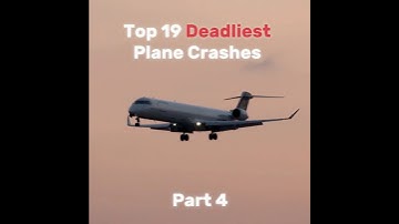 Top 19 Deadliest Plane Crashes | Part 4 #avgeek #boeing #aviation #edit #phonk