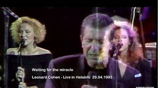 Waiting for the miracle Leonard Cohen - Live in Helsinki 29.04.1993