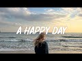 A happy day  chill music cover of popular songs  musikrimix playlist