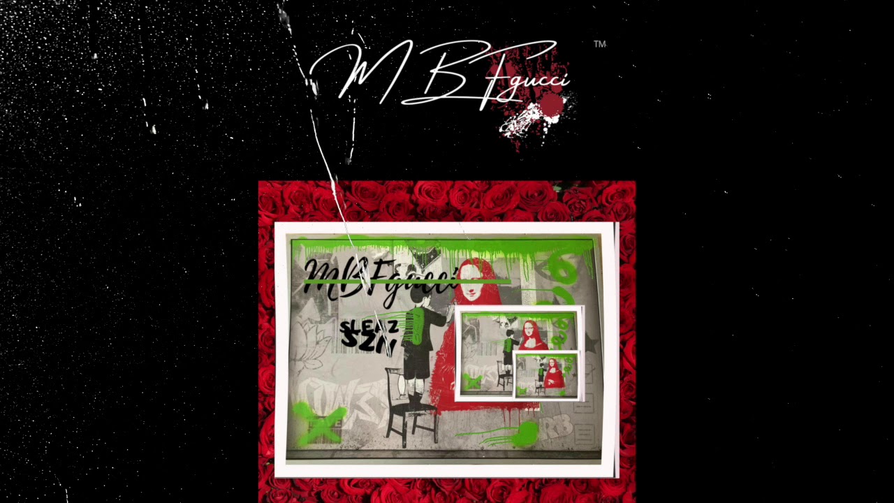 MBFgucci- Stuck In My Ways