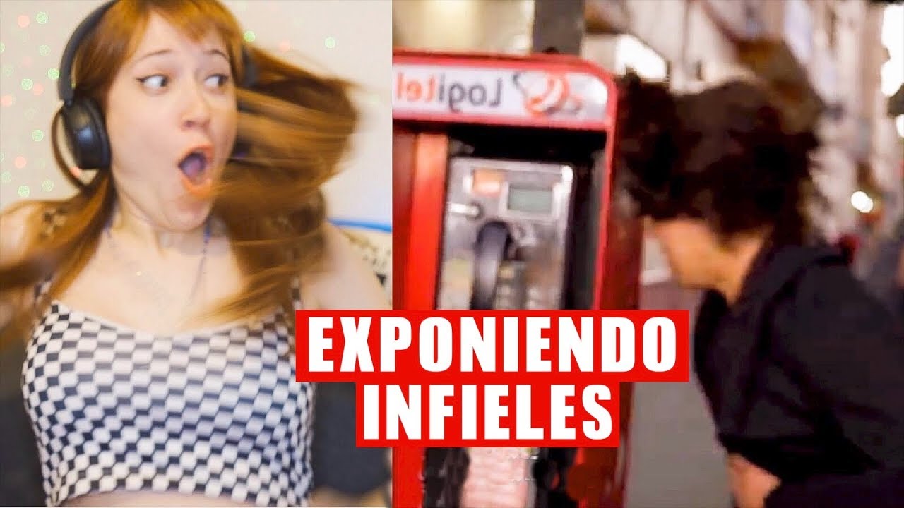ME BAJO LA PRESION ESTE VIDEO -.- (Exponiendo Infieles 50)