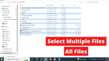 How to Select Multiple Files or All Files in Windows Laptop or PC