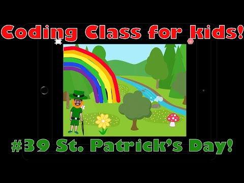 Coding class for kids #39: St. Patrick's Day