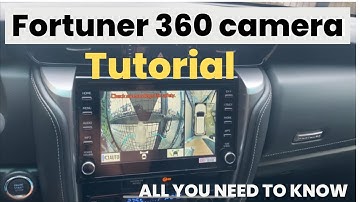 Toyota Fortuner 2023 Stock 360 Camera Tutorial I All You Need To Know