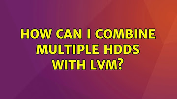 Ubuntu: How can I combine multiple HDDs with LVM?