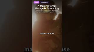 A Major Internet Outage Is Spreading