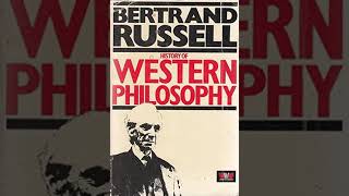 A History of Western Philosophy by Bertrand Russell | Summary and Critique
