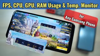 Samsung Phone FPS Monitoring | Perf Z Game Plugin - Track Live FPS, CPU, GPU Usage &amp; Temperature