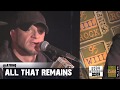 All That Remains - Studioeast Madness (What If I Was Nothing & The Thunder Rolls)