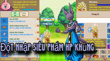 Ngọc Rồng Blue | Đột Nhập Siêu Phẩm XayDa HP Khủng Max 1 tỉ 1 !