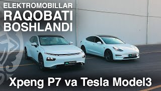 XPENG P7 vs TESLA Model 3 - Qaysi biri puliga arziydi?