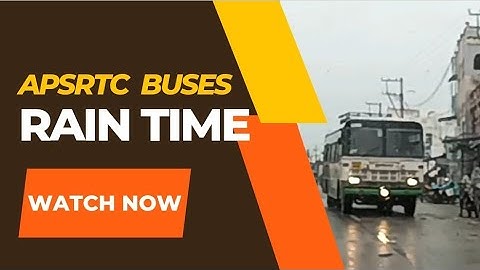 APSRTC buses travel on the road in rain time