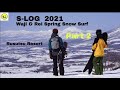 Slog 2021 waji  rei spring snow surf part 2 gentem snowsurf