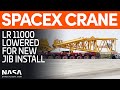 Buckner's LR 11000 Crane Lowered for Modifications | SpaceX Boca Chica