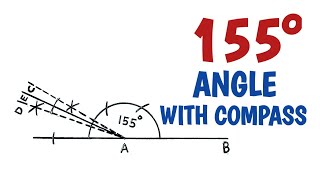 How to construct 155 degree angle with compass by DRAWING EDUTECH 3,731 views 7 months ago 3 minutes, 16 seconds