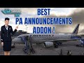 BEST MSFS2024 Addons | How to Boost Realism | FREE Cabin Announcement Addon TUTORIAL!