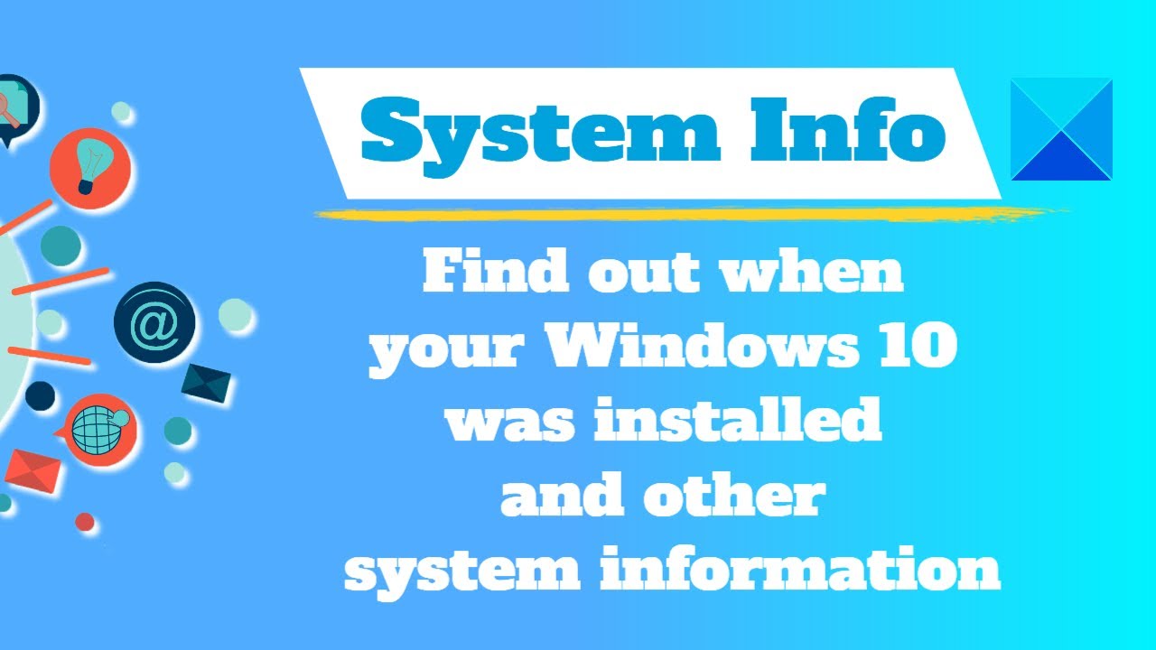 Find out when your Windows was installed with System info Tool - YouTube