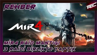 Mir4 Raid Mantığı (Rehber) [3 Raidi Gösterdik] - RecLast screenshot 3