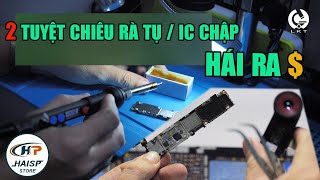 rà tụ chập / tuyệt chiêu của thợ sửa phần cứng điện thoại