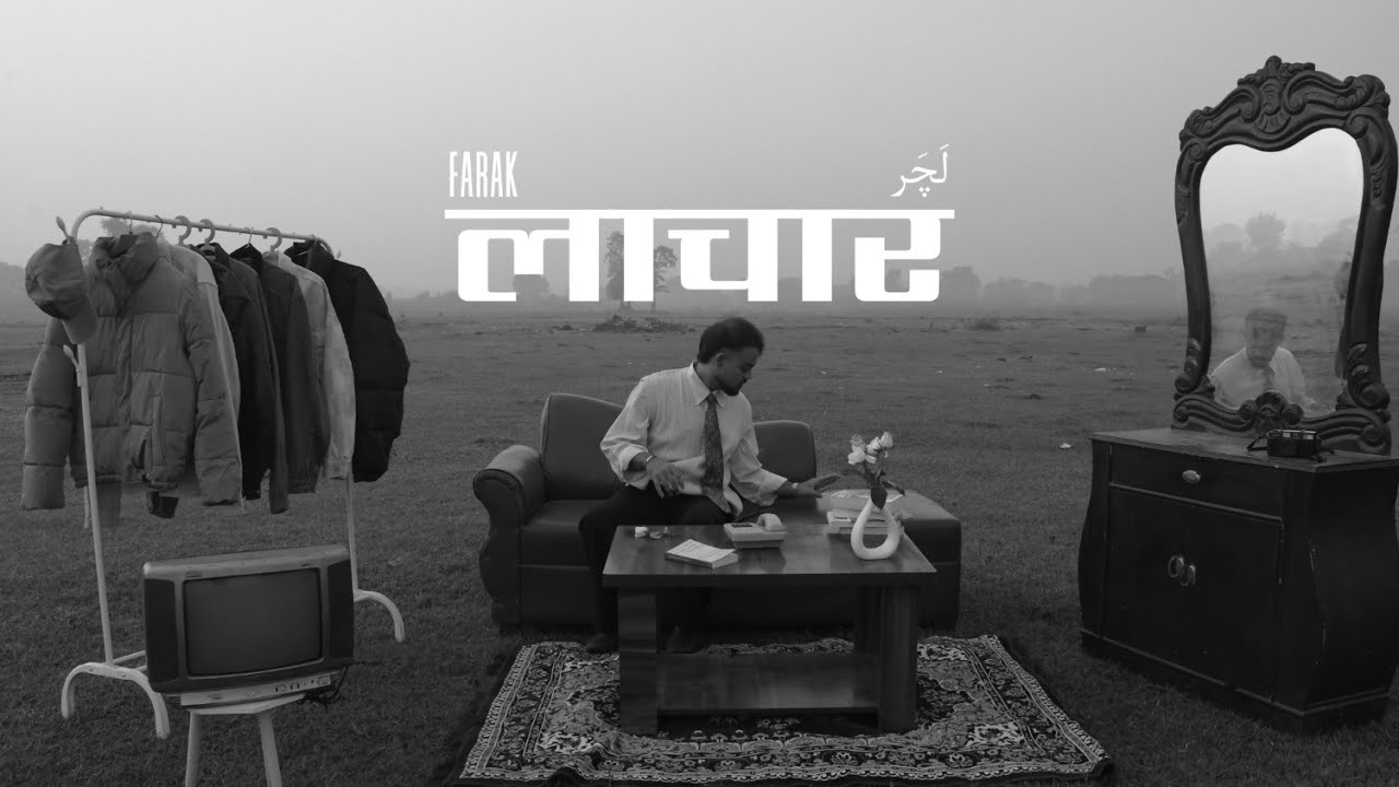 Watch Lachaar | Music Video | @farakmaybe | TFO | on YouTube Watch Lachaar | Music Video | @farakmaybe | TFO | on YouTube