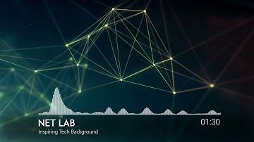 Net Lab - Inspiring Tech Background | Corporate Royalty Free Music for Video Tutorials & Ads