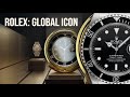 Why Everyone on Earth Knows What a Rolex Is.