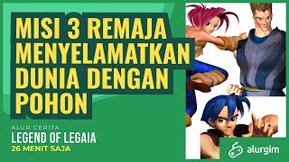 Alur Cerita Legend of Legaia - E26