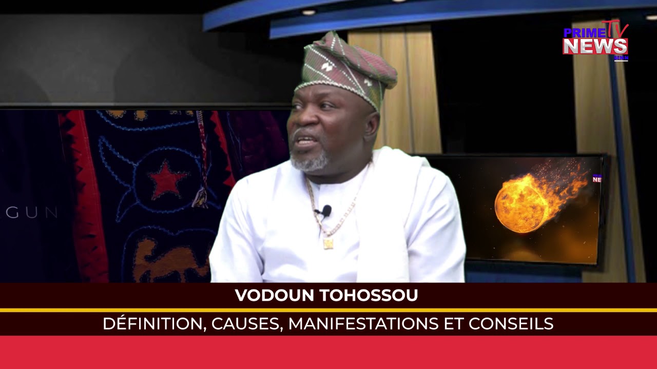 VODUN TOHOSSOU: MANIFESTATIONS, CAUSES, CONSEQUENCES / FLAMME DE LIREEL