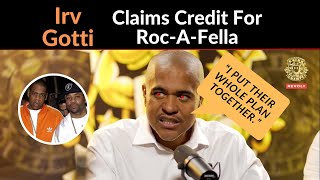 Irv Gotti Takes Credit for Rocafella Records: I Put Their Whole Plan Together