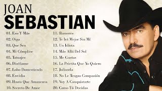 Joan Sebastian Sus Mejores Canciones  Joan Sebastian ​30 Grandes Éxitos Mix