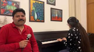 Tum hi aana song from new film Marjaawan Cover by Ashwani kumar and daughter shrishti on piano