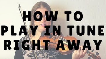How to Play in Tune Right from the Start | Violin Lounge TV #232