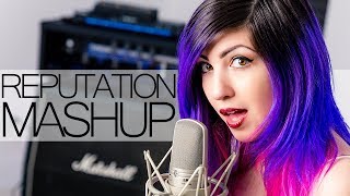 TAYLOR SWIFT REPUTATION MASHUP!! - All 15 Songs in 7 Minutes