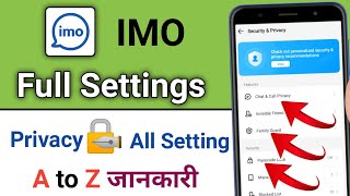 imo All Privacy🔏Setting in 2023 | imo full Setting | imo new update screenshot 1