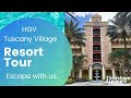 Hilton Grand Vacation Tuscany Village Resort Tour