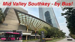 The Mall - Mid Valley Southkey - from Singapore by Bus! August 2026