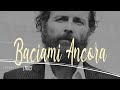 Jovanotti Baciami Ancora Testo рџЋµ Jovanotti Baciami Ancora Testo рџЋµ