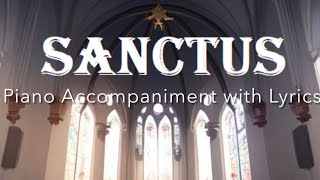 Sanctus PIANO ACCOMPANIMENT with LYRICS Latin mass setting Missa de Angelis Gregorian Chant VIII