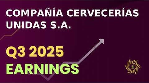 Compañía Cervecerías Unidas S A  CCU Q3 2025 Earnings Call