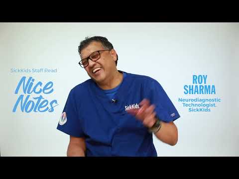 SickKids Staff Read Nice Notes 2022 - Roy Sharma