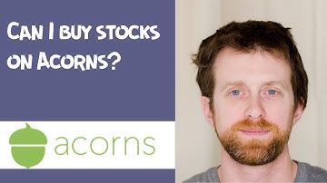 Can I buy stocks on Acorns