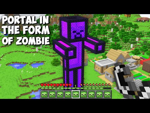 What if YOU BUILD PORTAL IN THE FORM OF ZOMBIE in Minecraft ! NEW SECRET ZOMBIE PORTAL !