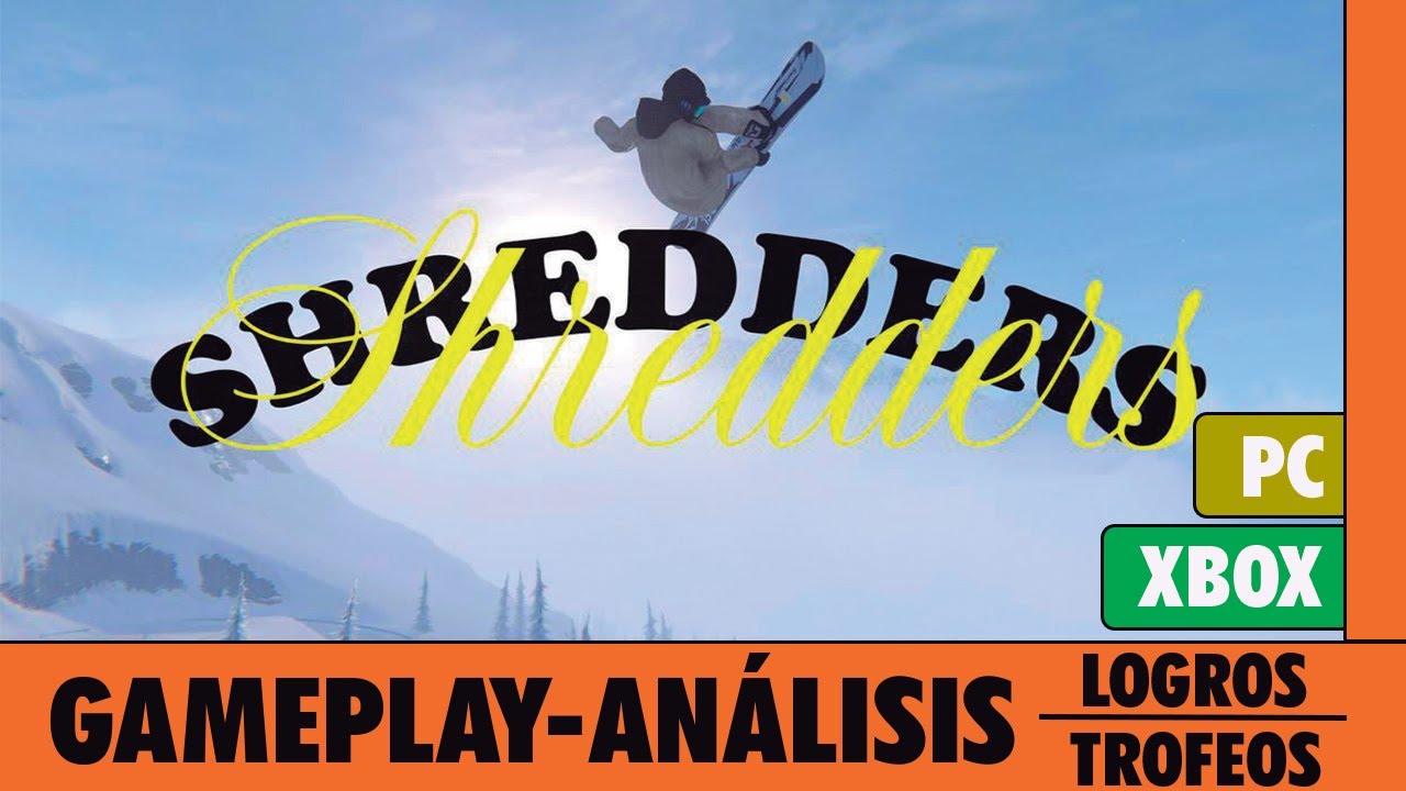 SHREDDERS Gameplay y Análisis de Logros/Trofeos [XBOX/PC] YouTube
