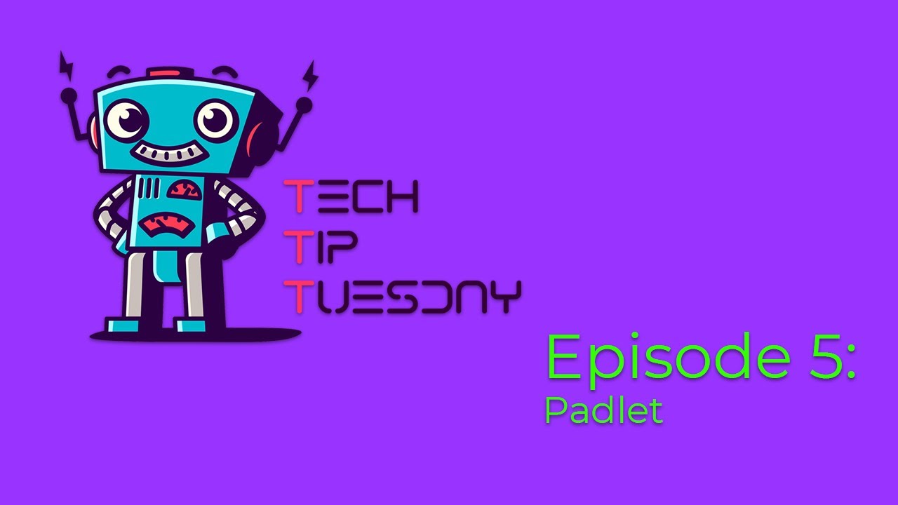 Tech Tip Tuesday Ep 5 Padlet - YouTube