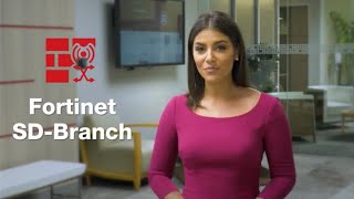 Fortinet SD-Branch | SD-WAN