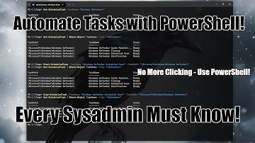 PowerShell Automation  How to Manage and Run Scheduled Tasks with Get ScheduledTask