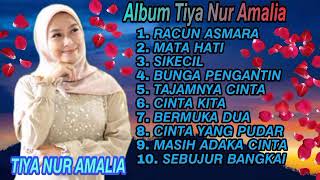 Dangdut klasik Racun Asmara - TIYA NUR AMALIA GASENTRA full album - Mata Hati - Sikecil